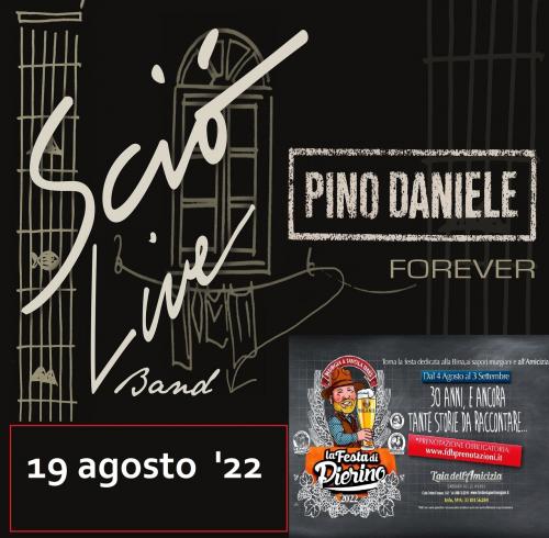 Sciò  Live Band Pino Daniele Forever in concerto