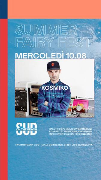 Kosmiko Dj set- Summer Fairy Fest