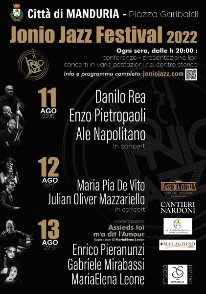 JONIO JAZZ FESTIVAL a Manduria: 11, 12 e 13 agosto, con Danilo Rea, Enrico Pieranunzi e tanti altri, conferenze e concerti in centro storico.