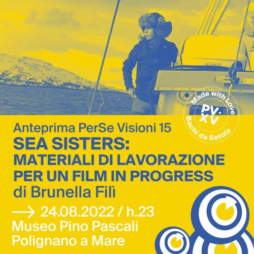 Pv15 PREVIEW • SEA SISTERS  di Brunella Filì