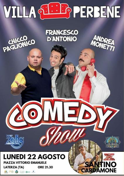 VillaperBene Comedy Show & Santino Cardamone
