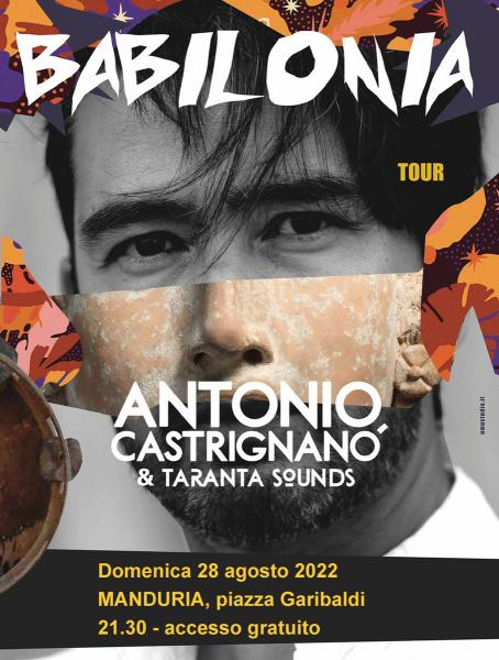 ANTONIO CASTRIGNANÒ & TARANTA SOUNDS domenica 28 agosto in piazza a Manduria