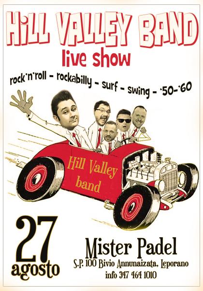 Hill Valley band live al Mr Padel LEPORANO TA