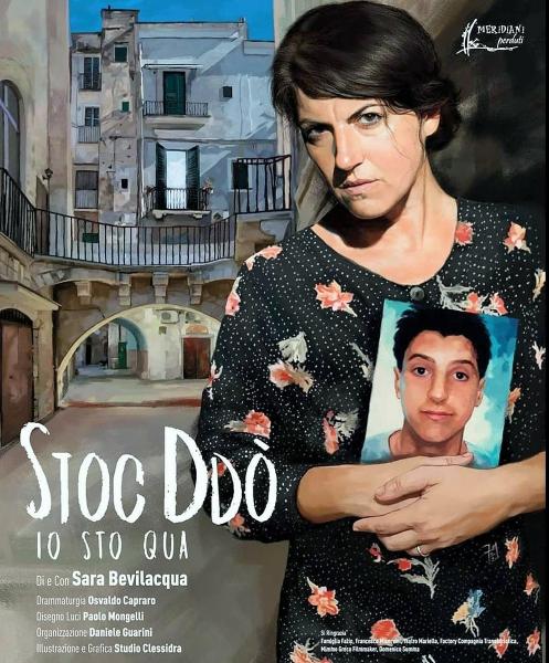 SARA BEVILACQUA in «STOC DDÒ - IO STO QUA»