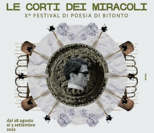 Festival di Poesia di Bitonto 2022 - 𝗟𝗘 𝗖𝗢𝗥𝗧𝗜 𝗗𝗘𝗜 𝗠𝗜𝗥𝗔𝗖𝗢𝗟𝗜