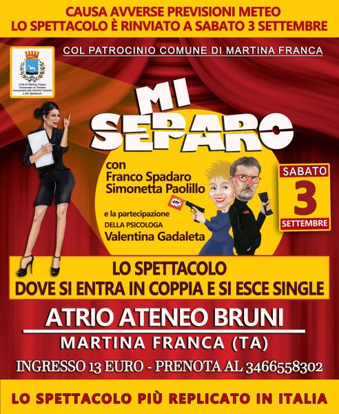 MI SEPARO  1 - Rinviato al 3 Settembre