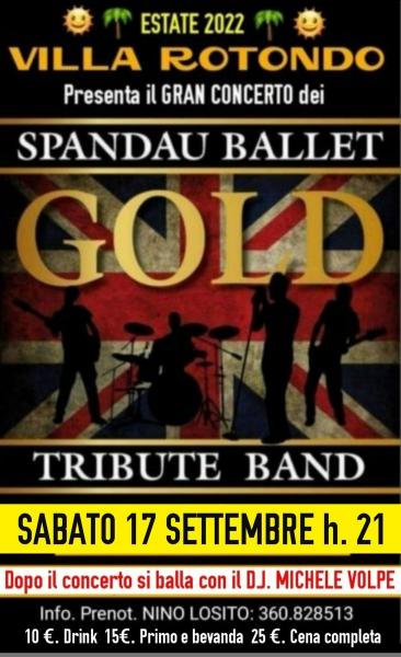 Villa ROTONDO presenta nuovamente il GRAN CONCERTO annullato per pioggia dei "SPANDAU BALLET" per Sabato 17 Settembre 2022 h. 21.00