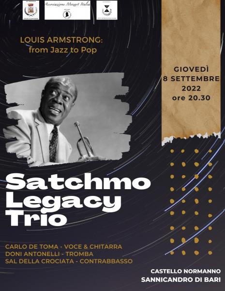 Satchmo Legacy Trio in “ Louis Armstrong: from jazz to pop”