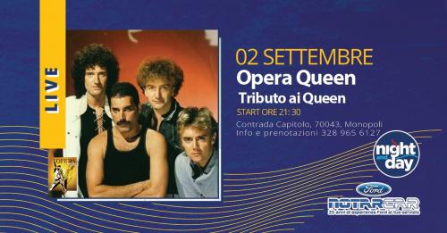 Opera Queen live at Night and day