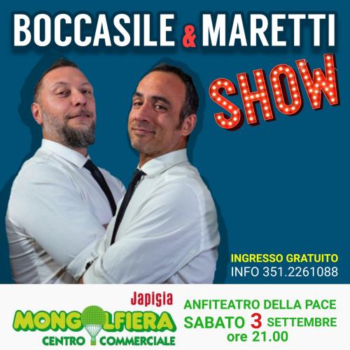 Risate con BOCCASILE & MARETTI SHOW