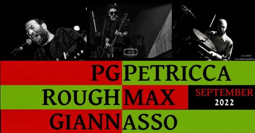 Pg Petricca Roughmax live at Scarlatti Caffè