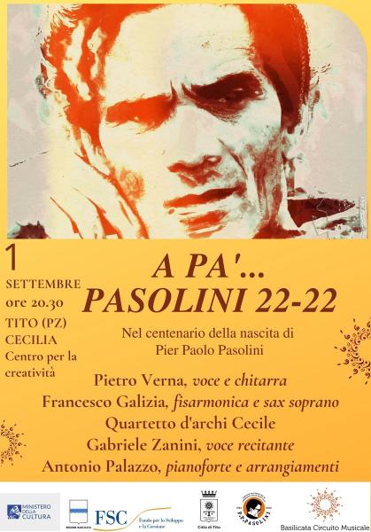 A PA' - Pasolini 22-22