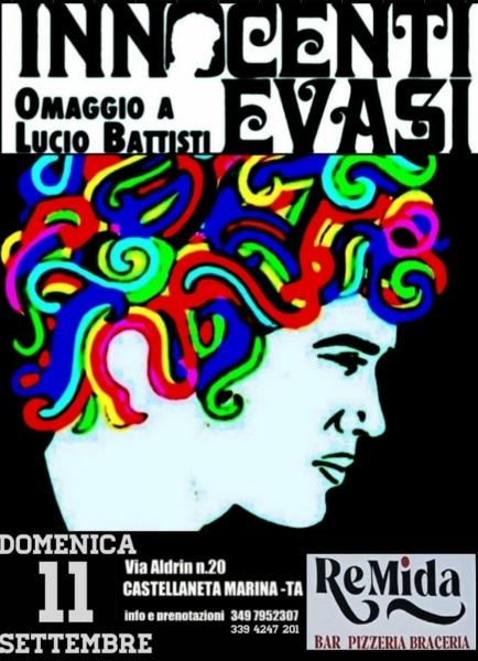 Innocenti Evasi Omaggio a Lucio Battisti