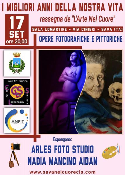 "I MIGLIORI ANNI DELLA NOSTRA VITA" rassegna de "L'Arte Nel Cuore"