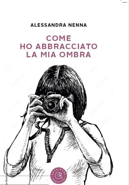 Presentazione del romanzo "Come ho abbracciato la mia ombra"