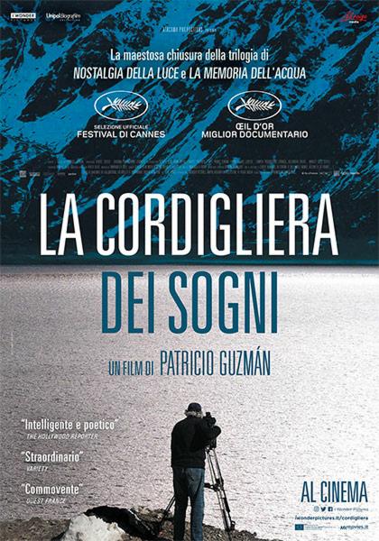 CinemaMondo- 'LA CORDIGLIERA DEI SOGNI' di Patricio Guzmàn- Francia, Cile 2019