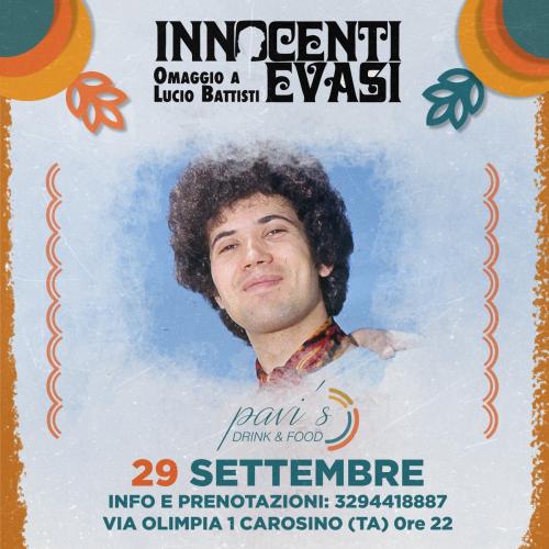 Innocenti Evasi Omaggio a Lucio Battisti