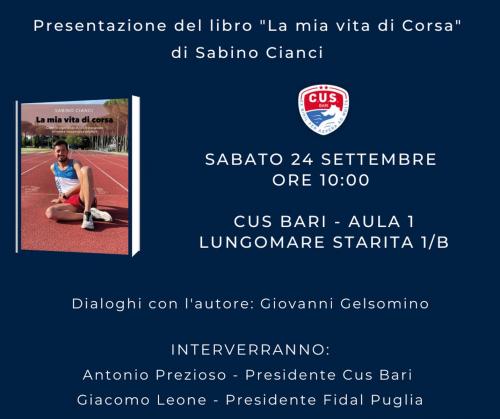 Presentazione del libro "La mia vita di corsa" di Sabino Cianci