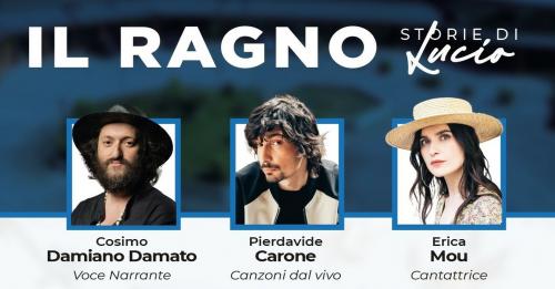 Il ragno-storie di Lucio Dalla- con Damato, Mou e Carone