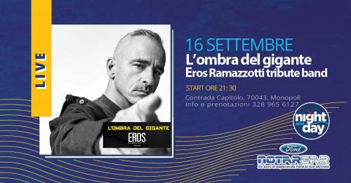 L'ombra del gigante - Eros ramazzotti tribute show