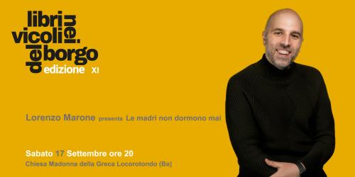 Lorenzo Marone presenta "Le madri non dormono mai"