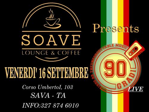 90Gradi Live al SOAVE Lounge & coffee