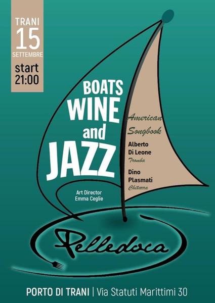 BOATS,WINE and JAZZ Alberto Di Leone & Dino Plasmati in “AMERICAN SONGBOOK”