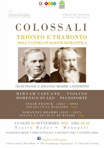 Colossali. Trionfo e tramonto dell’ultima stagione romantica Johannes Brahms e César Franck a confronto