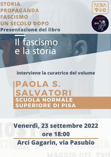 Storia, propaganda, fascismo un secolo dopo
