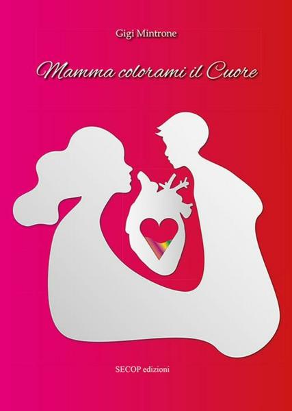 "Mamma colorami il cuore", Gigi Mintrone ospite di VIAGGI LETTERARI NEL BORGO