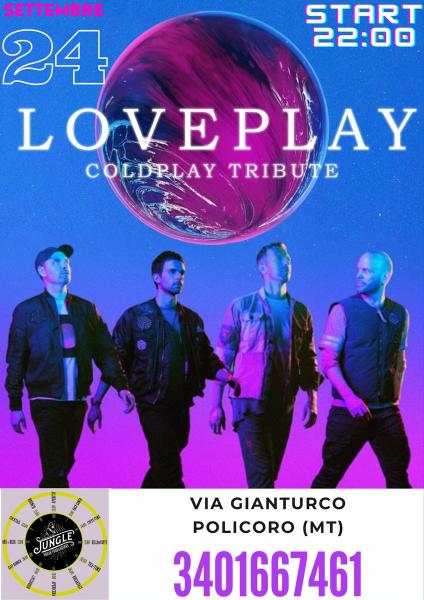 Loveplay - Coldplay Tribute live Jungle