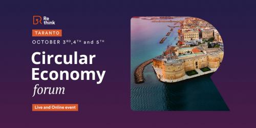 Re-think Circular Economy Forum Taranto 2022