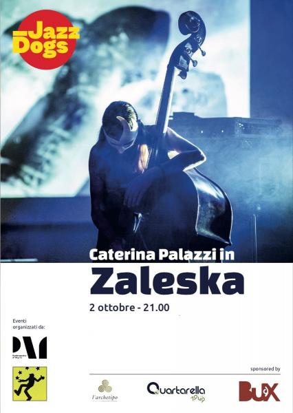 Caterina Palazzi in ZALESKA