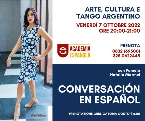 Conversación en Español: Arte, Cultura e Tango Argentino