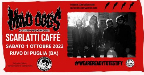 Mad Dogs live at Scarlatti Caffè