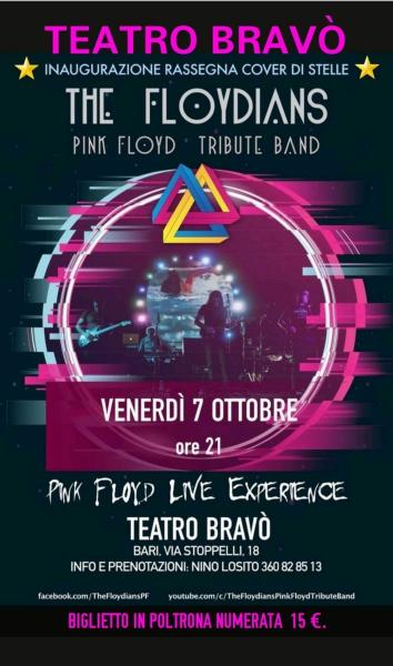 Inaugurazione Raseggna "COVER DI STELLE" Stagione invernale 2022/23 al Teatro BRAVO' con il Super Concerto dei "FLOYDIANS" tribute band dei PINK FLOLYD - Venerdì 7 Ottobre h. 21:00