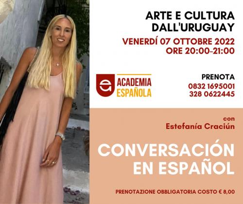Conversación en Español: Uruguay,  arte e  tradizioni.