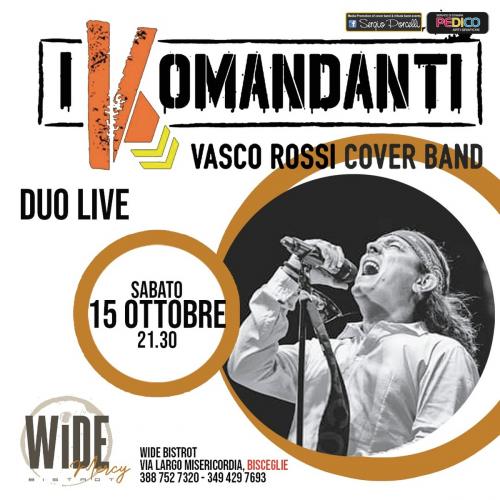I Komandanti - Vasco cover band - Duo acoustic live a Bisceglie