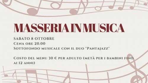 Cena con sottofonfo musicale: Masseria in Musica