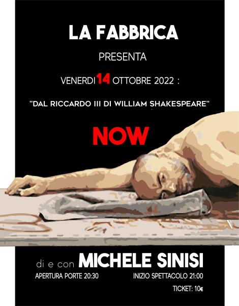 La Fabbrica presenta: NOW di e con Michele Sinisi