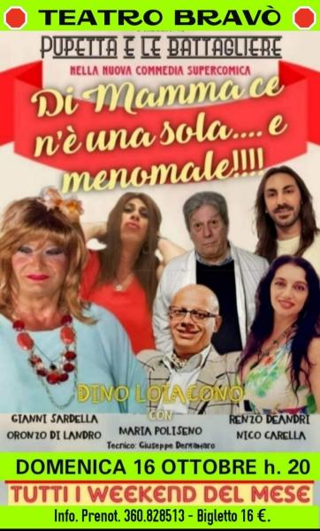 Dommenica  16 Ottobre h. 20 PUPETTA e le Battagliere al Teatro BRAVO'.