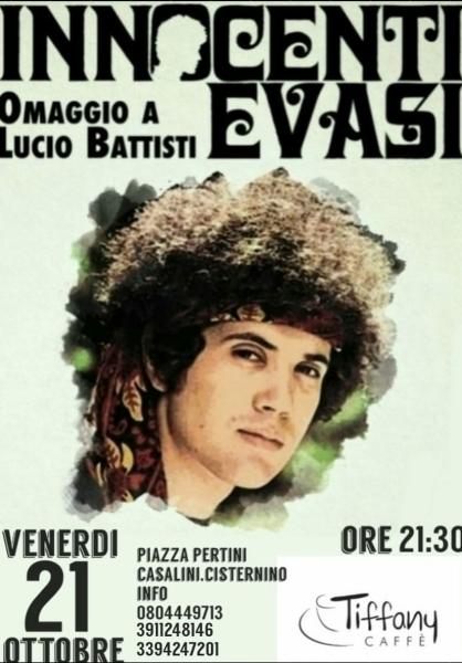 Innocenti Evasi Omaggio a Lucio Battisti