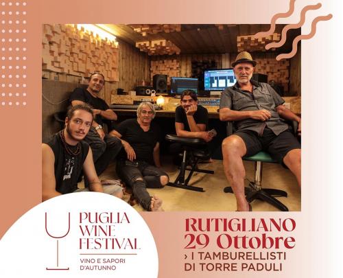 A RUTIGLIANO IL PUGLIA WINE FESTIVAL