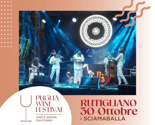 A RUTIGLIANO IL PUGLIA WINE FESTIVAL