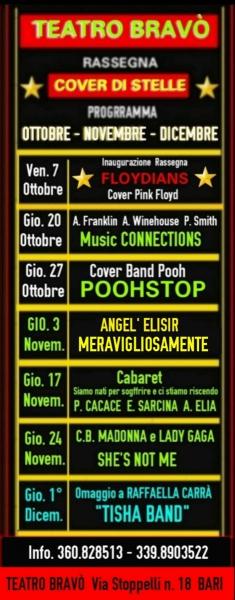 Programma della Rassegna "COVER DI STELLE" Ottobre - Novembre - Dicembre 2022 al Teatro BRAVO' di Bari.