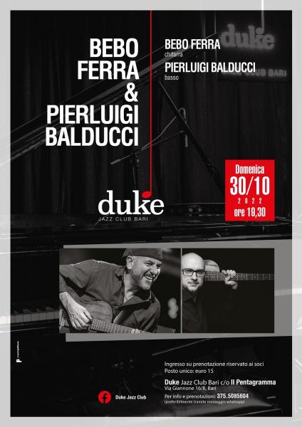 “Bebo Ferra & Pierluigi Balducci”