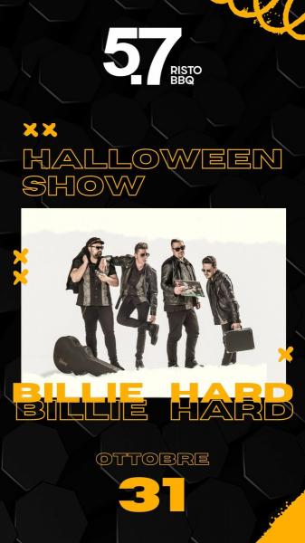 HALLOWEEN SHOW - Billie Hard live at 5.7 BISTRO BBQ