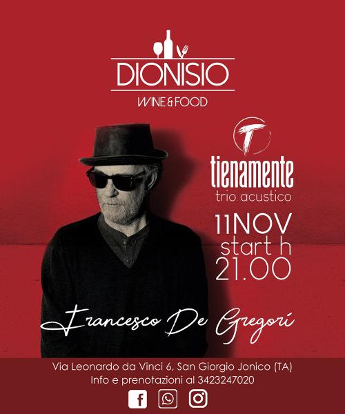 11 NOV - "TIENAMENTE" in DE GREGORI - Enoteca Dionisio