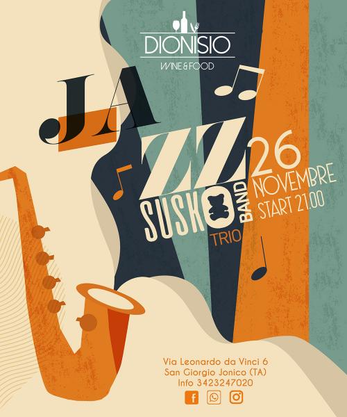 SUSKO Band Jazz - 26 NOV - Enoteca Dionisio