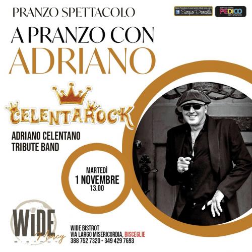 A PRANZO CON ADRIANO - CELENTAROCK LIVE A BISCEGLIE